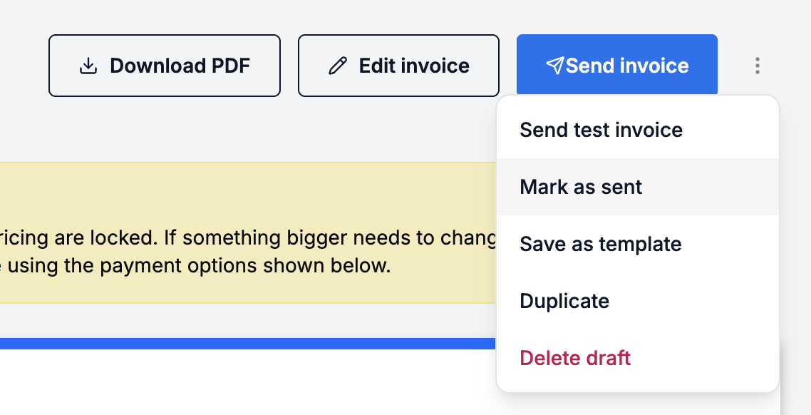 The draft invoice More actions menu with Send test invoice, Mark as sent, Save as template, Duplicate and Delete draft