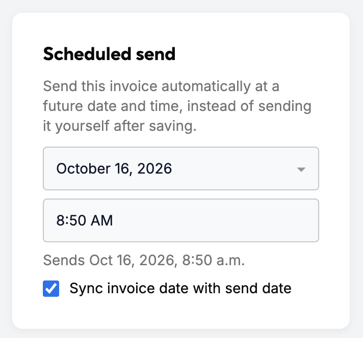 The Scheduled send panel with a date picker, a time field and the option to sync the invoice date with the send date